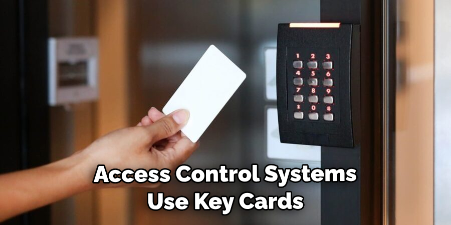 Access Control Systems Use Key Cards