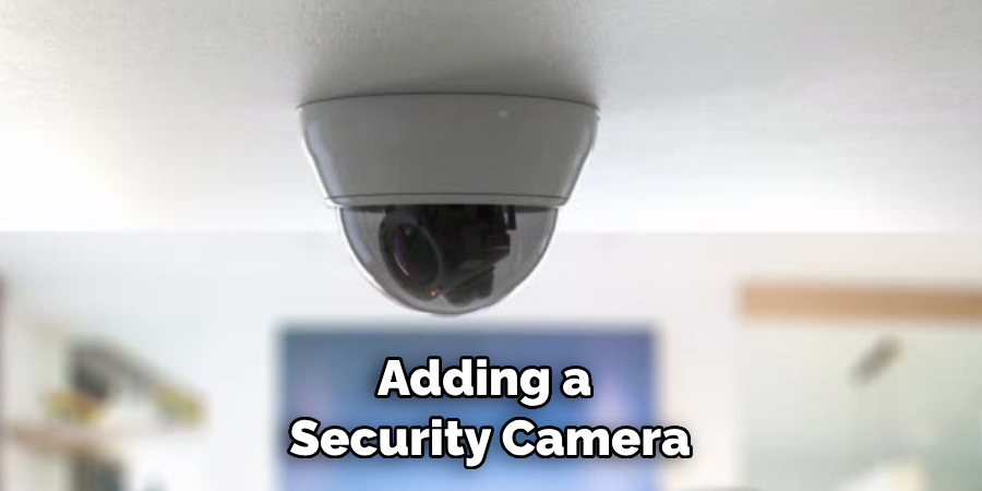 Adding a Security Camera