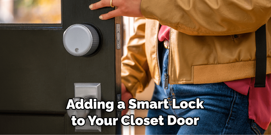 Adding a Smart Lock to Your Closet Door
