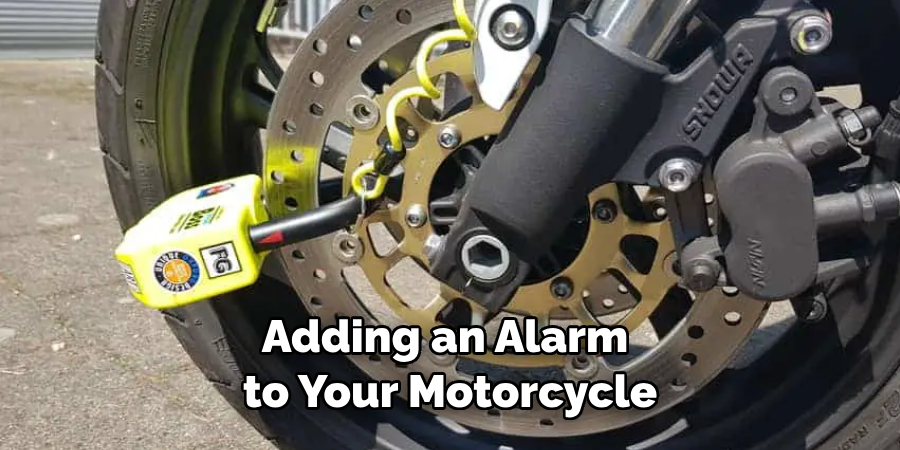 Adding an Alarm to Your Motorcycle