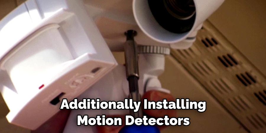 Additionally Installing Motion Detectors