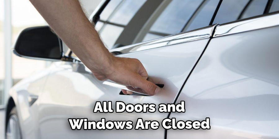 All Doors and Windows Are Closed