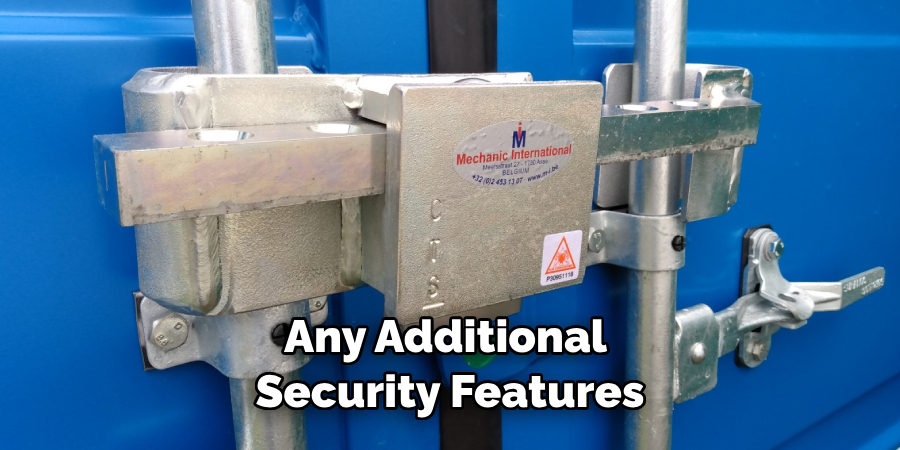 Any Additional Security Features