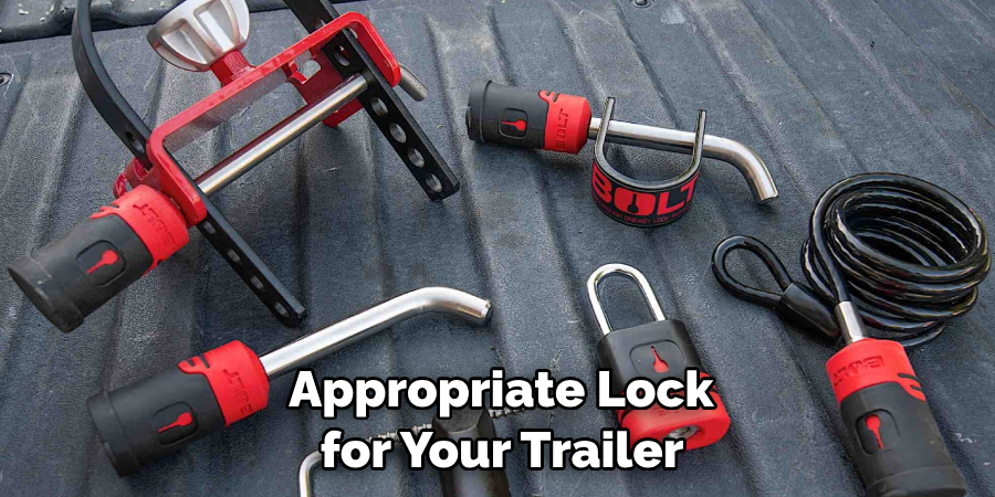  Appropriate Lock for Your Trailer