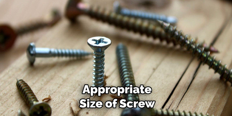 Appropriate Size of Screw 