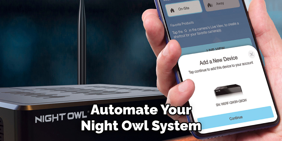 Automate Your Night Owl System