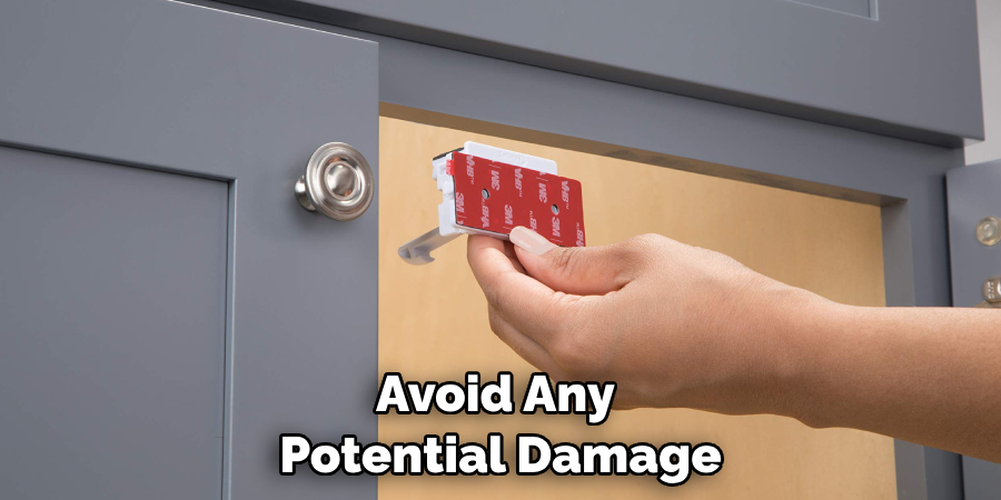 Avoid Any Potential Damage