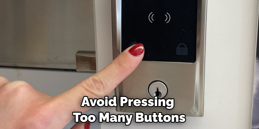 Avoid Pressing Too Many Buttons