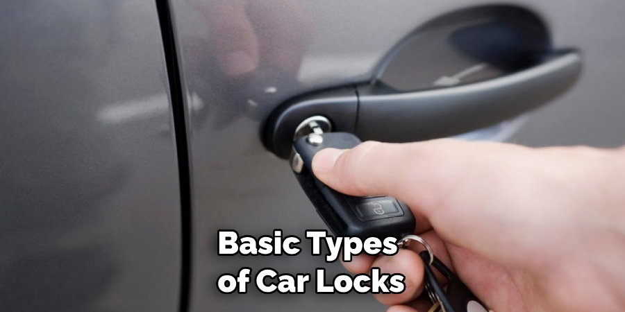 Basic Types of Car Locks