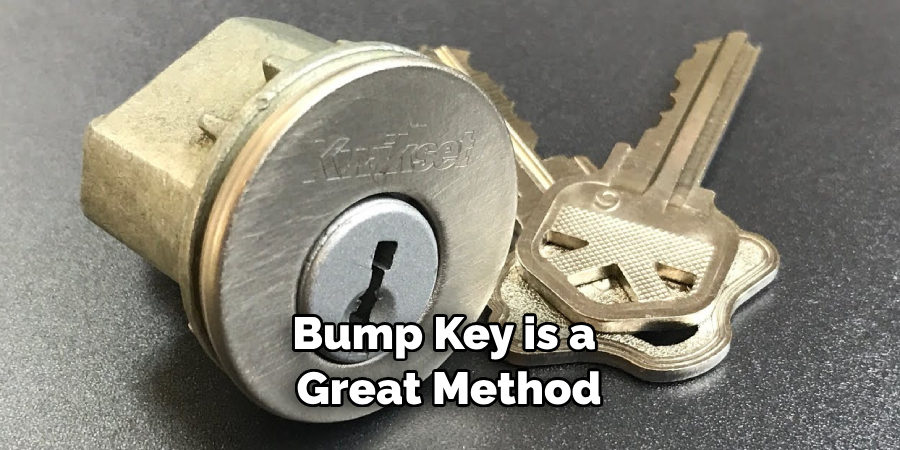 Bump Key is a Great Method