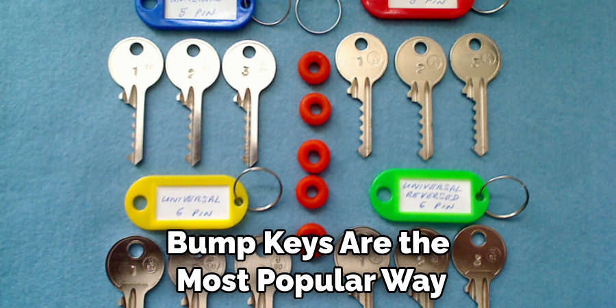 Bump Keys Are the Most Popular Way