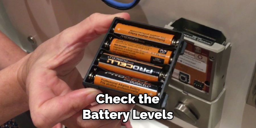  Check the Battery Levels
