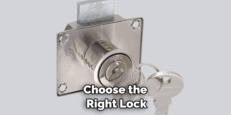 Choose the Right Lock