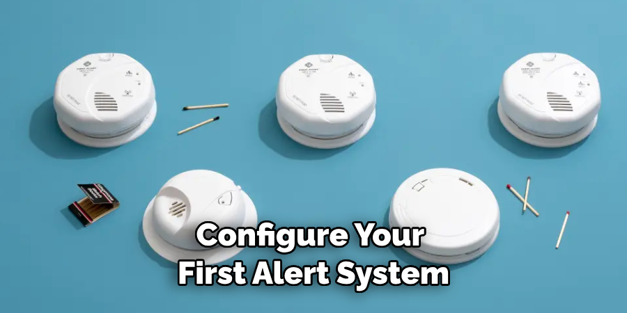 Configure Your First Alert System