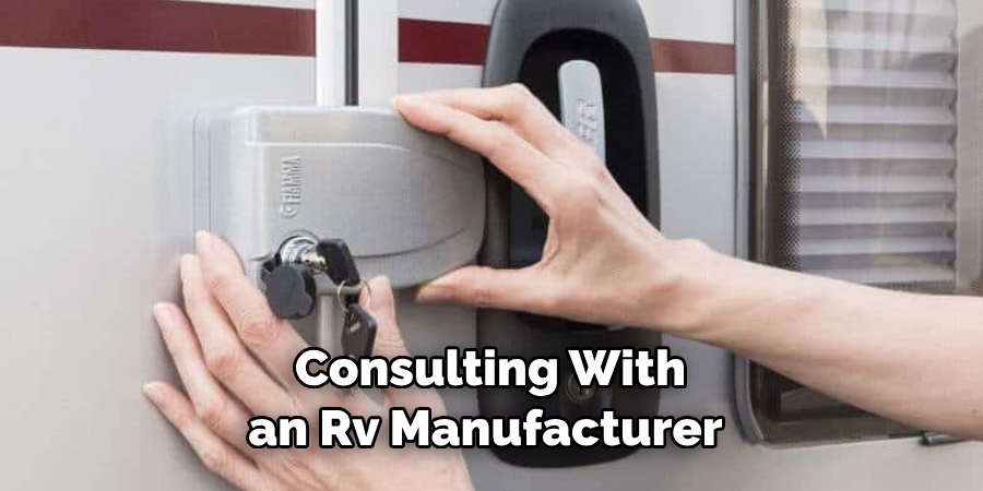  Consulting With an Rv Manufacturer 