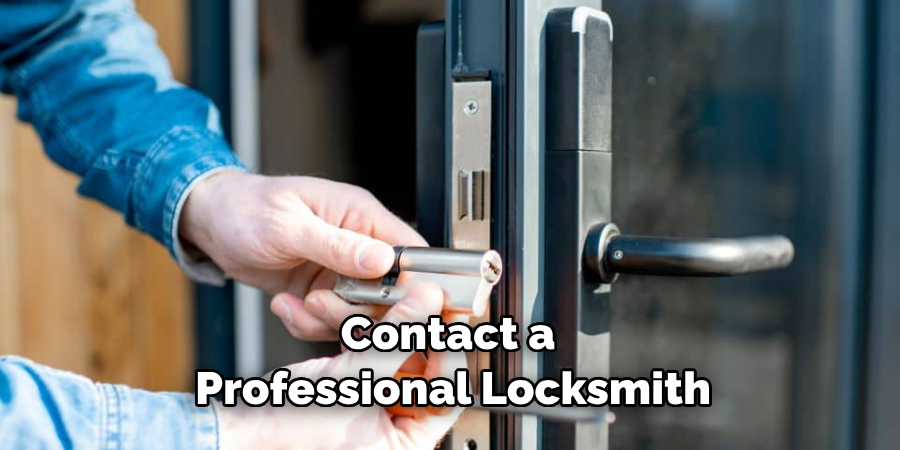 Contact a Professional Locksmith