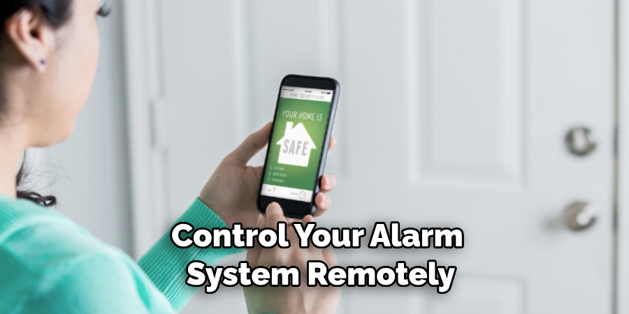 Control Your Alarm
 System Remotely