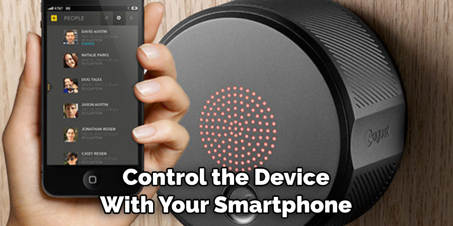  Control the Device With Your Smartphone