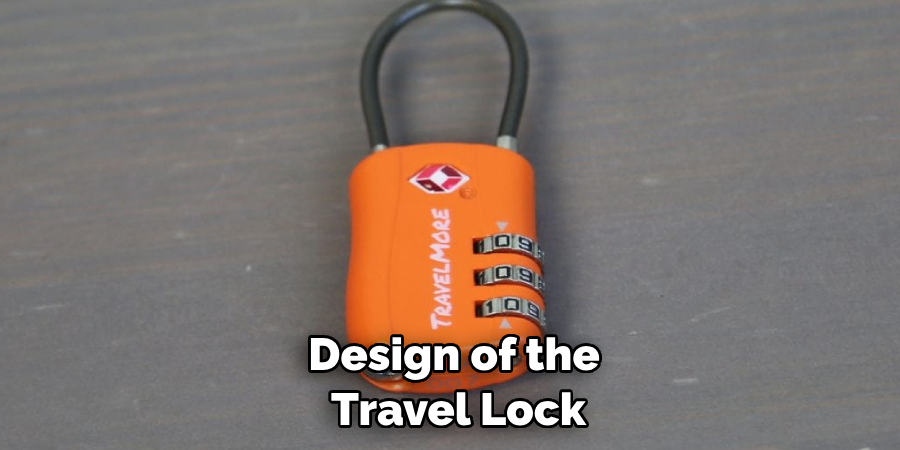 Design of the Travel Lock