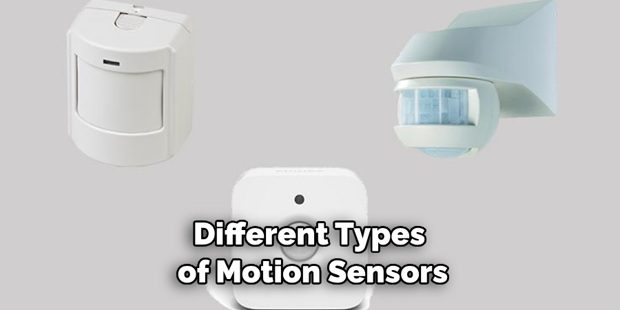 Different Types of Motion Sensors