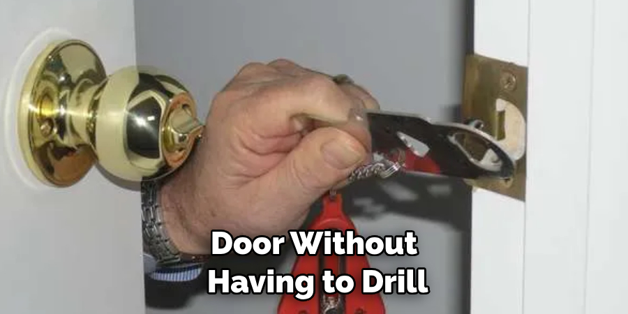 Door Without Having to Drill