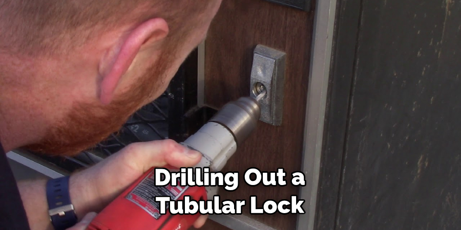 Drilling Out a Tubular Lock