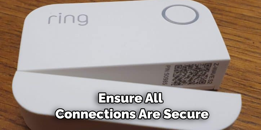 Ensure All Connections Are Secure