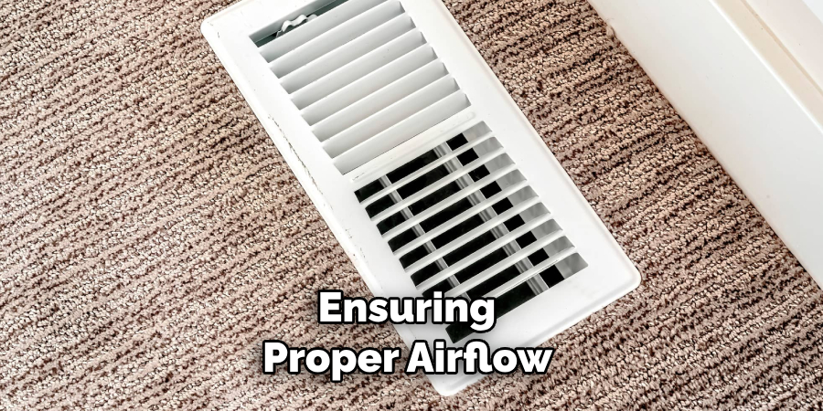 Ensuring Proper Airflow 