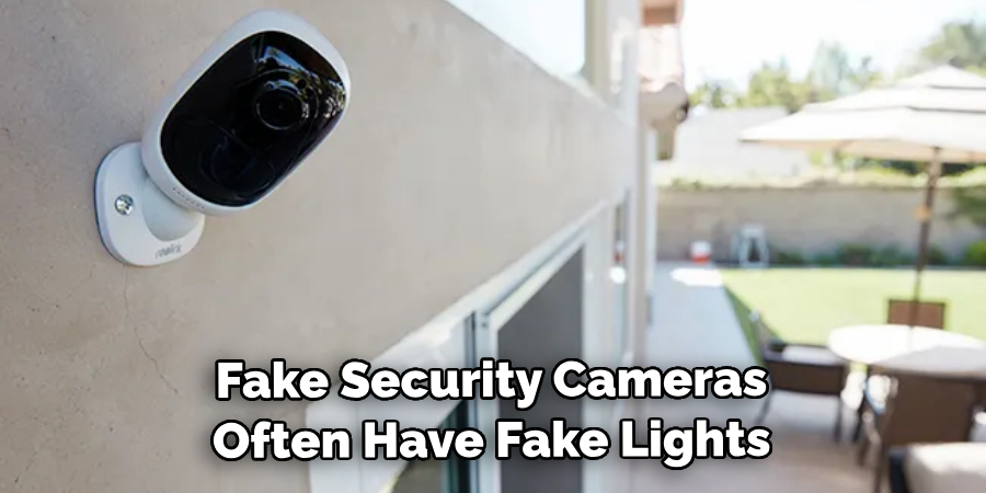 Fake Security Cameras Often Have Fake Lights or Plastic Lenses