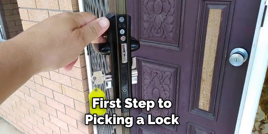  First Step to Picking a Lock