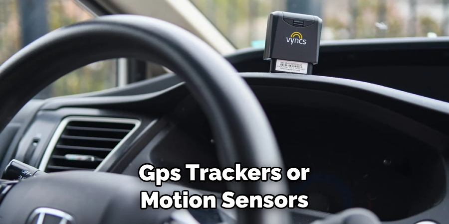 Gps Trackers or Motion Sensors