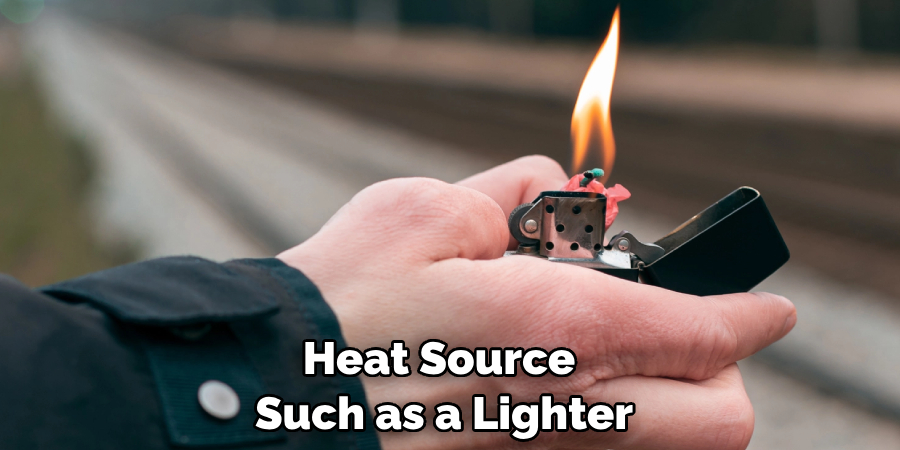 Heat Source Such as a Lighter