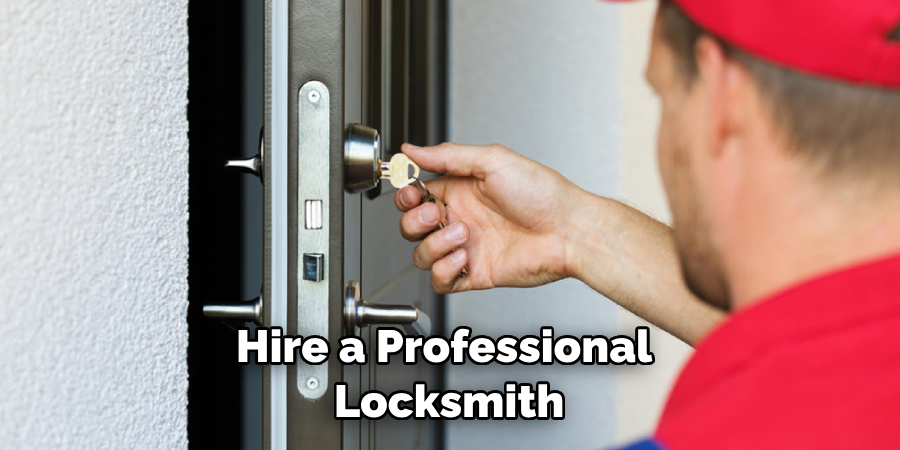 Hire a Professional Locksmith