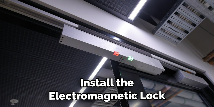 Install the Electromagnetic Lock