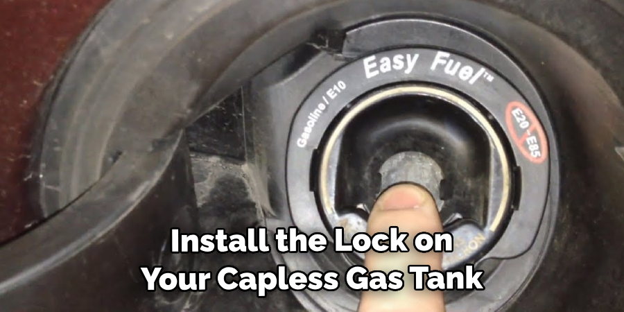 Install the Lock on Your Capless Gas Tank