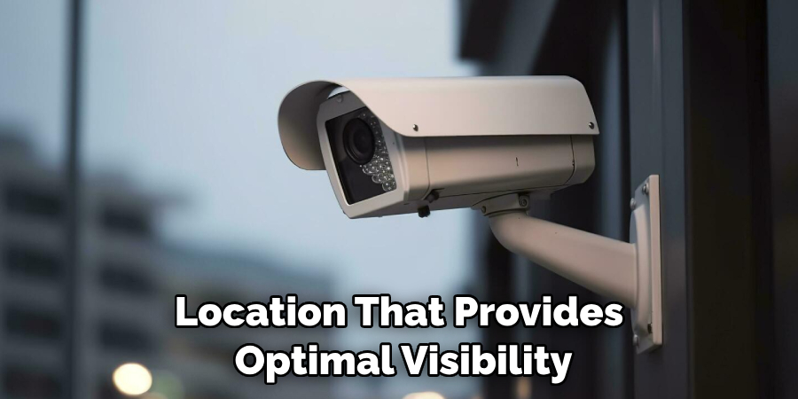 Location That Provides Optimal Visibility