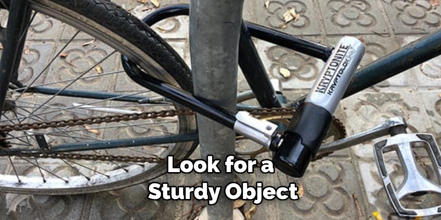 Look for a Sturdy Object