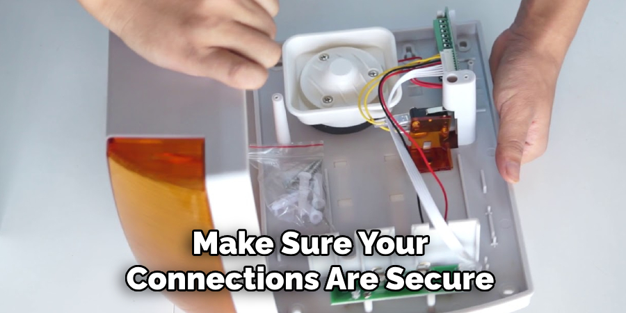 Make Sure Your Connections Are Secure