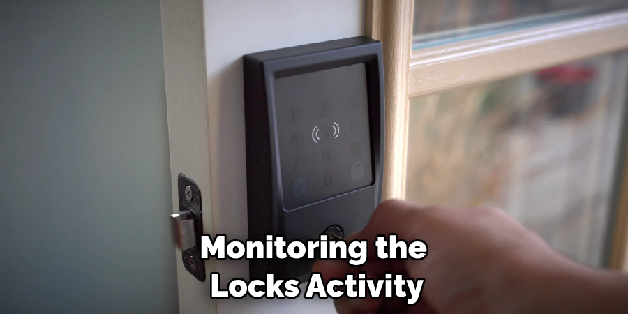 Monitoring the Locks Activity