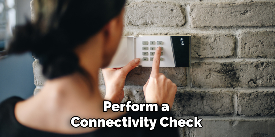 Perform a Connectivity Check