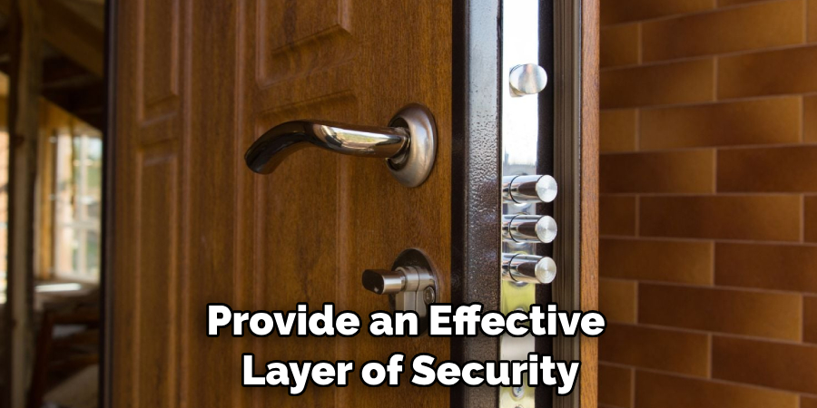 Provide an Effective Layer of Security