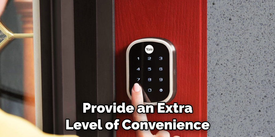  Provide an Extra Level of Convenience