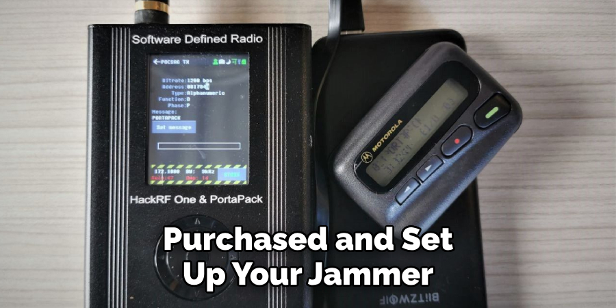 Purchased and Set Up Your Jammer