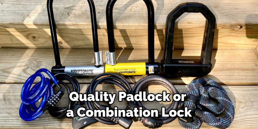 Quality Padlock or a Combination Lock