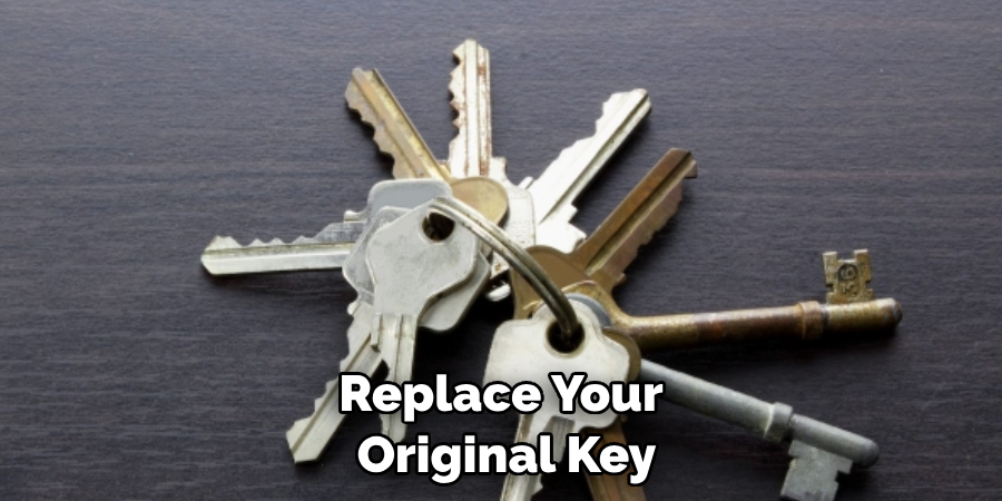 Replace Your Original Key