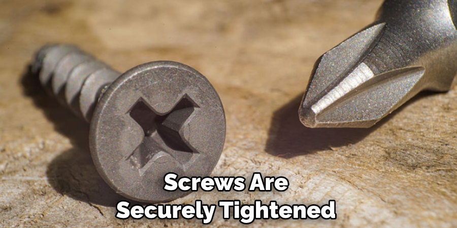  Screws Are Securely Tightened