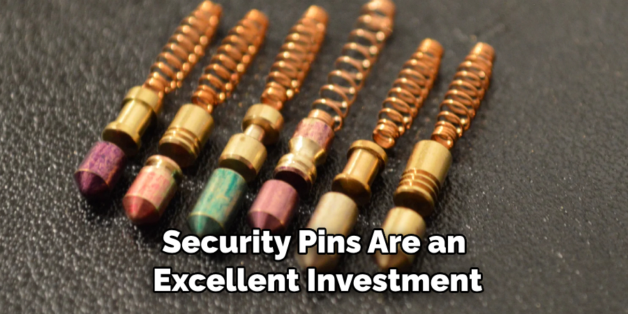 Security Pins Are an Excellent Investment