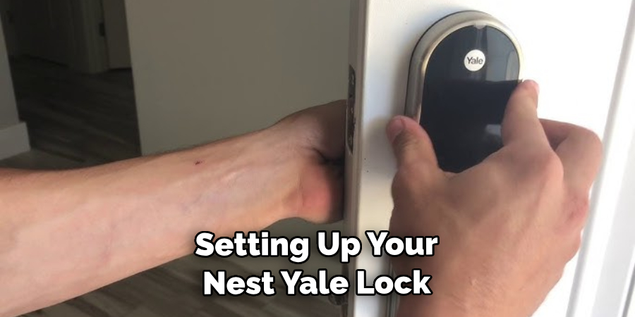 Setting Up Your Nest Yale Lock