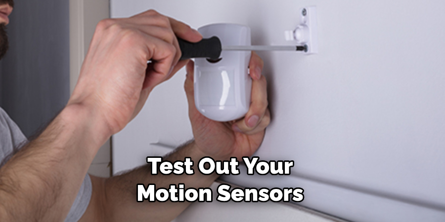 Test Out Your Motion Sensors 