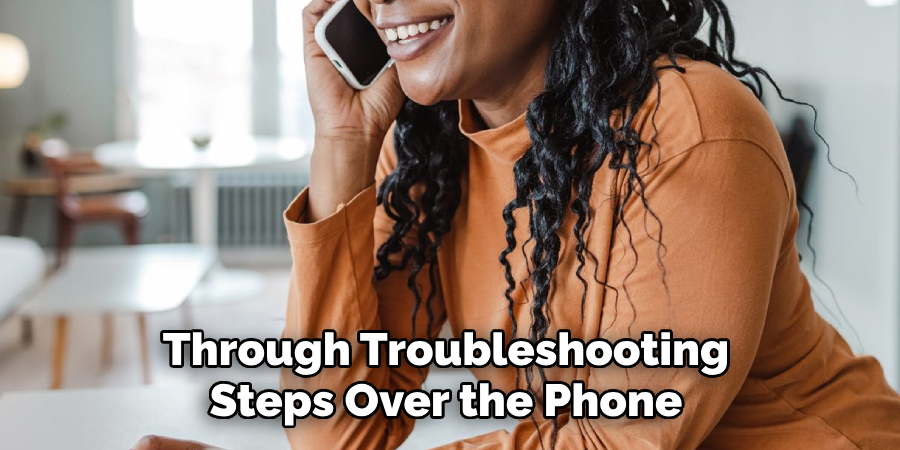 Through Troubleshooting Steps Over the Phone.jpg